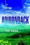ADIRONDACK by Hal Lazar