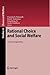 Rational Choice and Social Welfare: Theory and Applications (Studies in Choice and Welfare)