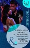Lawman's Perfect Surrender / Cowboy Fever by Jennifer Morey Lawman's Perfect Surrender / Cowboy Fever by Jennifer Morey
