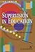 Supervision in Education: A Differentiated Approach with Legal Perspectives
