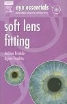 Eye Essentials: Soft Lens Fitting Eye Essentials: Soft Lens Fitting