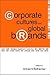 Corporate Cultures And Global Brands