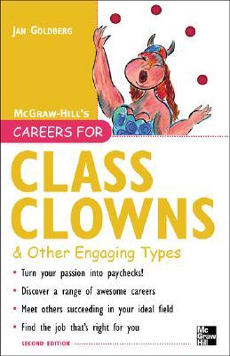 Careers for Class Clowns & Other Engaging Types (Paperback)