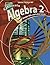 California Algebra 2: Concepts, Skills, and Problem Solving