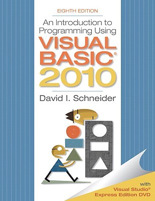 Introduction to Programming Using Visual Basic 2010 (Paperback)