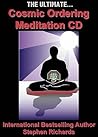 The Ultimate Cosmic Ordering Meditation