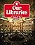 Our Libraries (I Know America)