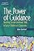 The Power of Guidance by Dan Gartrell