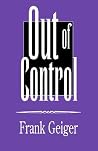Out of Control Out of Control