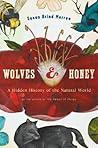 Wolves and Honey by Susan Brind Morrow Wolves and Honey by Susan Brind Morrow