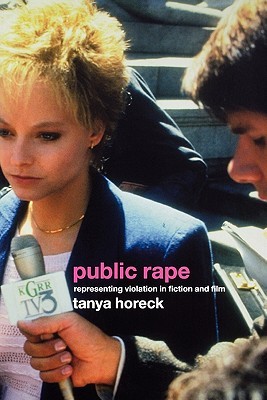 Public Rape (Sussex Studies in Culture and Communication)