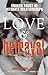 Love & Betrayal by John Amodeo