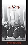 The Vote: A Novel
