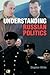 Understanding Russian Politics