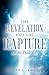 The Revelation and the Rapture-Are We There Yet?