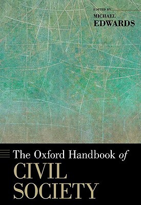 The Oxford Handbook of Civil Society (Hardcover)