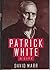 Patrick White: A Life