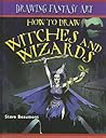 How to Draw Witches and Wizards (Drawing Fantasy Art)