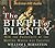 The Birth of Plenty by William J. Bernstein