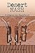 Desert MASH: A religious wa...