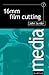 16mm Film Cutting (Media Manuals)