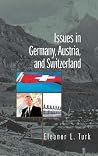 Issues in Germany, Austria, and Switzerland Issues in Germany, Austria, and Switzerland