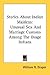Stories About Indian Maidens: Unusual Sex And Marriage Customs Among The Osage Indians