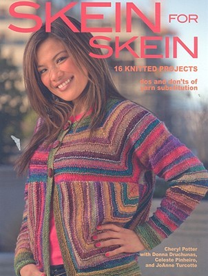 Skein For Skein: 16 Knitted Projects (Paperback)