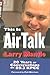 This Is Air Talk Larry Mantle: 20 Years of Conversation on 89.3 KPCC