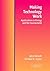 Making Technology Work: Applications in Energy and the Environment