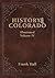 History of the State of Colorado - Vol. IV