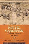 Poetic Garlands: ...