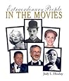 Extraordinary People in the Movies