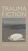 Trauma Fiction