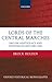 Lords of the Central Marches: English Aristocracy and Frontier Society, 1087-1265 (Oxford Historical Monographs)