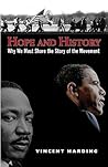Hope and History: Why We Must Share the Story of the Movement