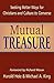 Mutual Treasure by Harold Heie