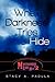 When Darkness Tries to Hide (Montgomery Lake High #2)