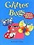 Glitter Bugs