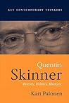 Quentin Skinner: History, Politics, Rhetoric