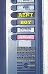 Rent Boy: How One Man Spent 20 Years Falling Off the Property Ladder Rent Boy: How One Man Spent 20 Years Falling Off the Property Ladder