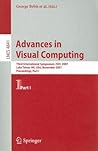 Advances in Visual Computing: Third International Symposium, ISVC 2007, Lake Tahoe, NV, USA, November 26-28, 2007, Proceedings, Part I (Lecture Notes in Computer Science, 4841) Advances in Visual Computing: Third International Symposium, ISVC 2007, Lake Tahoe, NV, USA, November 26-28, 2007, Proceedings, Part I (Lecture Notes in Computer Science, 4841)