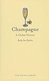 Champagne: A Global History (Edible)