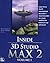 Inside 3D Studio MAX 2, Volume 1 by Mark Williamson