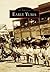 Early Yuma (Images of America: Arizona)