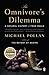 The Omnivore's Dilemma: A N...