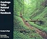 Cuyahoga Valley National Park Handbook: Revised and Updated