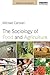 The Sociology of Food and A...