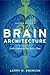 Brain Architecture