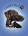 Lucky's Plott: A Plott Hound Tale Lucky's Plott: A Plott Hound Tale
